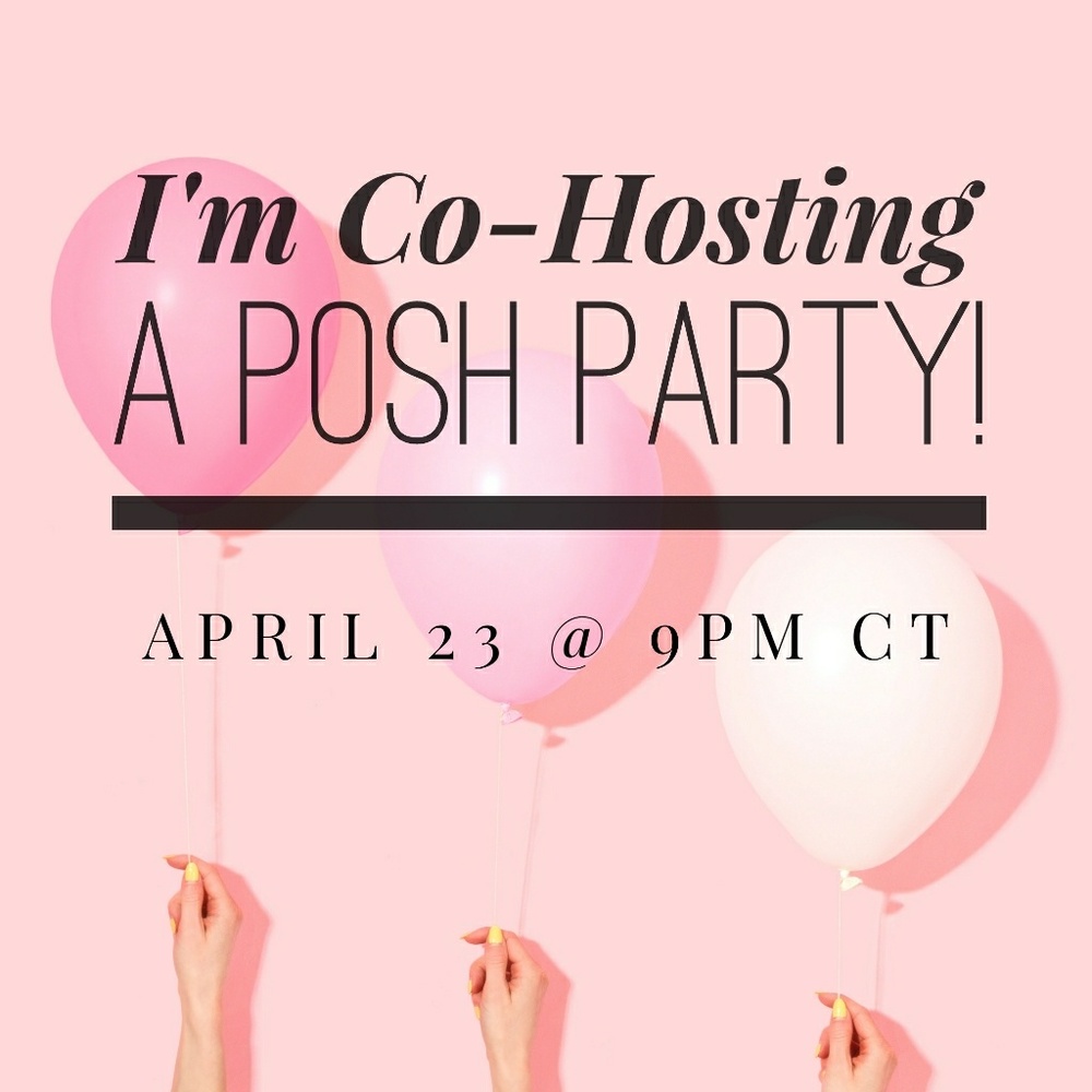 🎉 POSH PARTY CO-HOST! 🎉